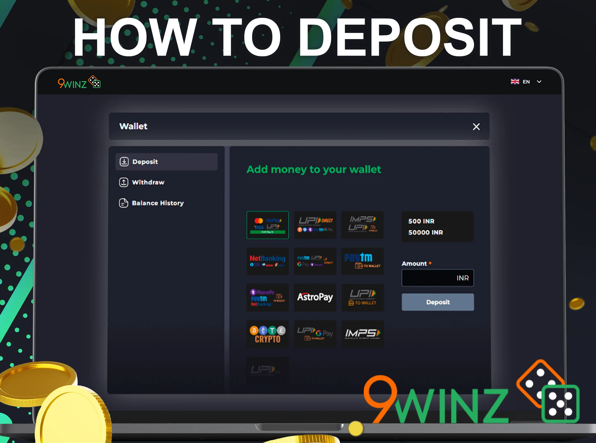 Players can deposit to their 9winz account in the Deposit section and continue playing with real money.